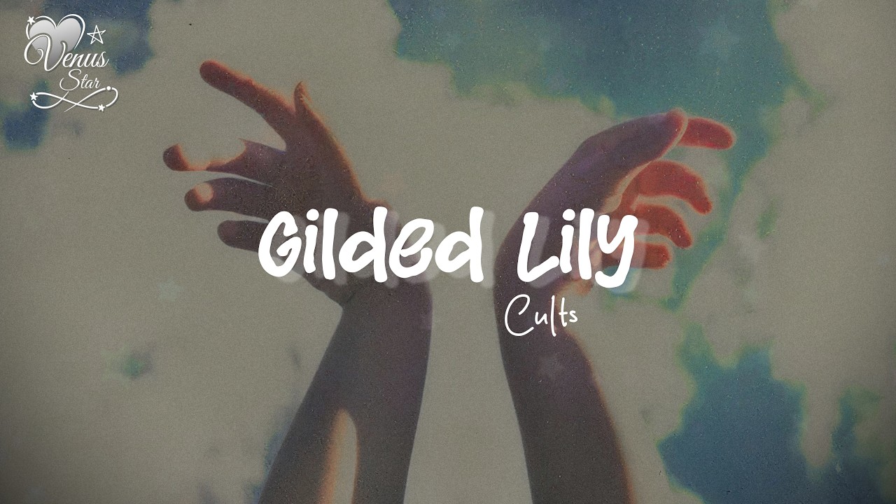 Cults - Gilded Lily (Sub. Español)