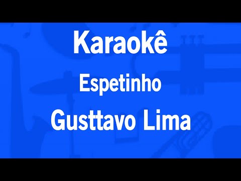 Karaokê Espetinho - Gusttavo Lima-র ভিডিওর থাম্বনেইল