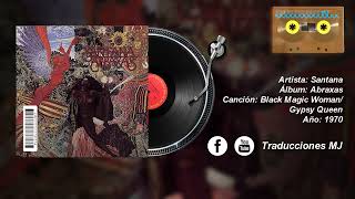 Black Magic Woman / Gypsy Queen de Santana Traducida y Subtitulada al Español