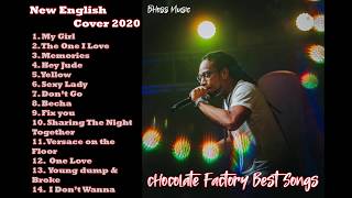 New Chocolate Factory  English Cover | Best Reggae Cover 2020
