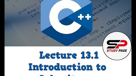 Lecture 13.1: [OOP in C++] Introduction to Inheritance | Conceptual Lecture  (Urdu | Hindi)