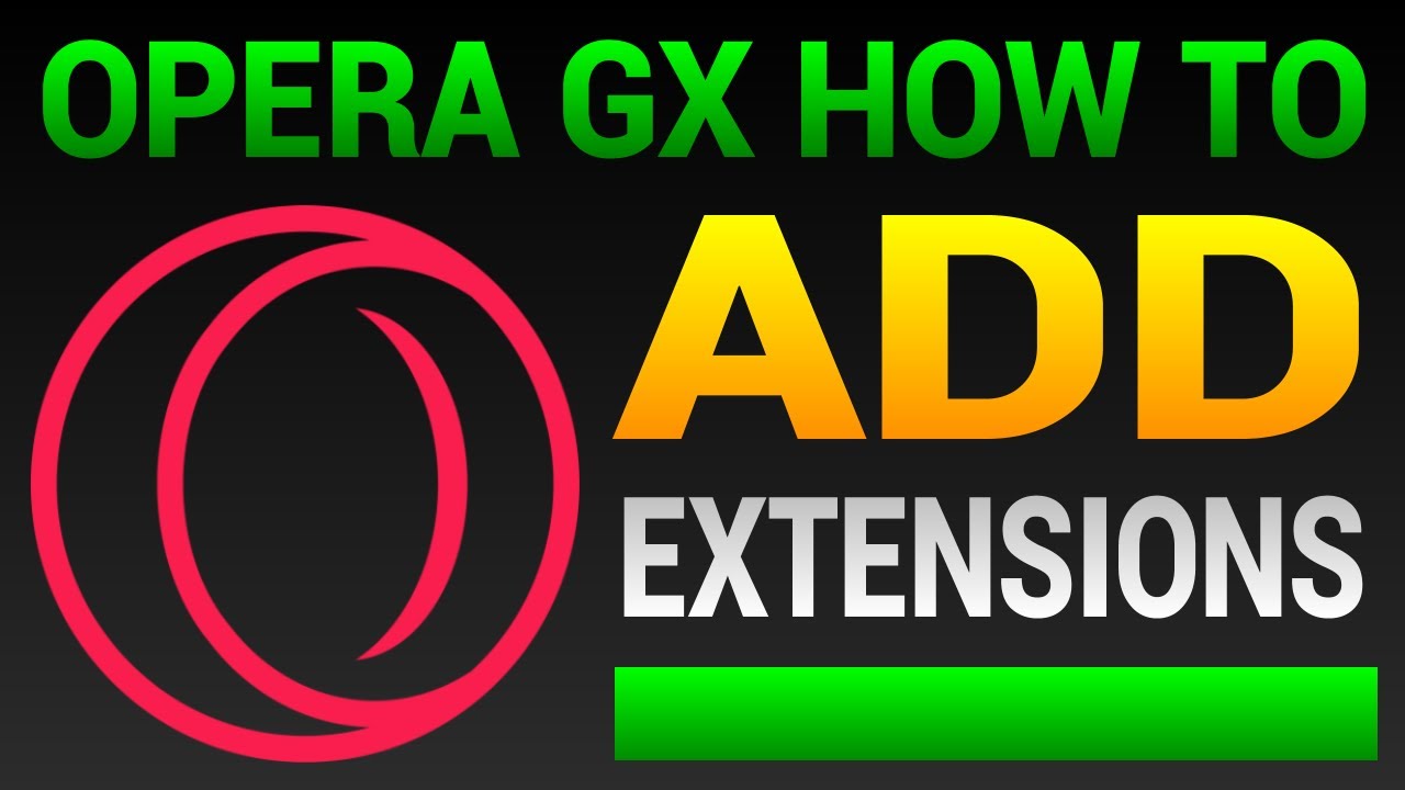 How to Install Extension on Opera GX Browser 