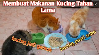 Membuat Makanan Kucing Sendiri Agar Kucing Cepat Gemuk