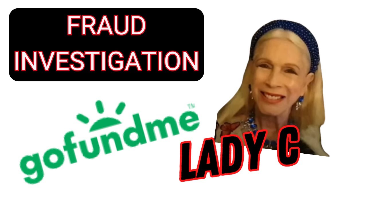 👑SCANDAL Lady C embroiled in GoFundMe Fraud Case. who is behind it ...