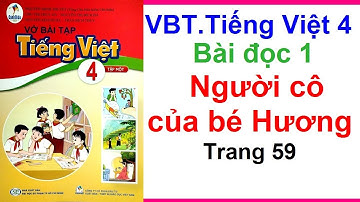 Vở bài tập tiếng việt lớp 4 sách cánh diều Bài 7 | Người cô của bé Hương trang 59