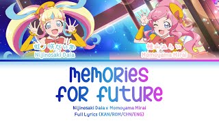 MEMORIES FOR FUTURE — Momoyama Mirai & Nijinosaki Daia | FULL LYRICS (KAN/ROM/中/ENG)