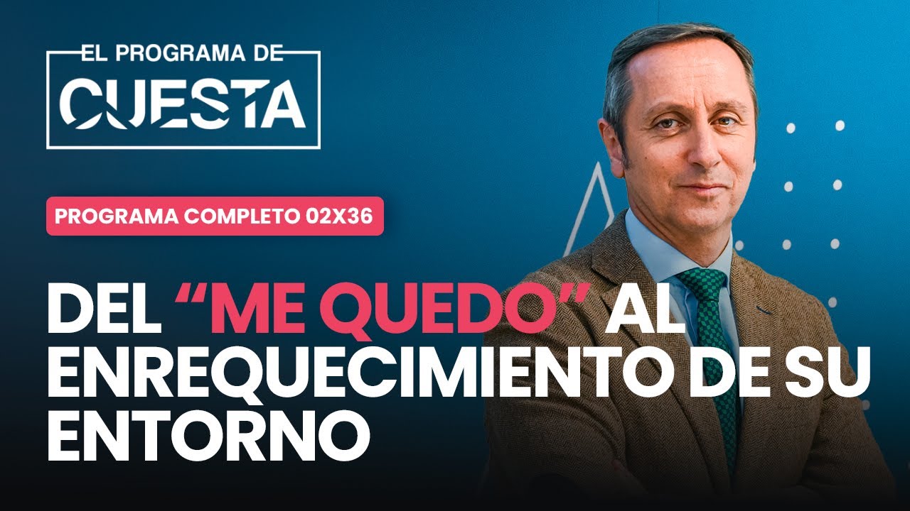 El Programa de Cuesta: del 