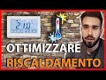 come ottimizzare RISCALDAMENTO - ristrutturare casa