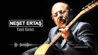 Neşet ERTAŞ - Yanık kerem Resimi