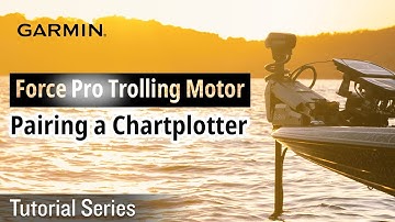 Tutorial - Force Pro Trolling Motor: Pairing a Chartplotter