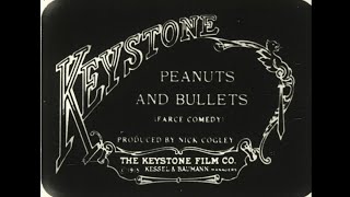 Peanuts and Bullets (1915)