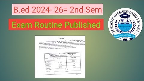 B.ed 2nd sem exam routine Published / Bsaeu new notice published