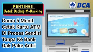Cara Cetak Kartu ATM BCA Sendiri