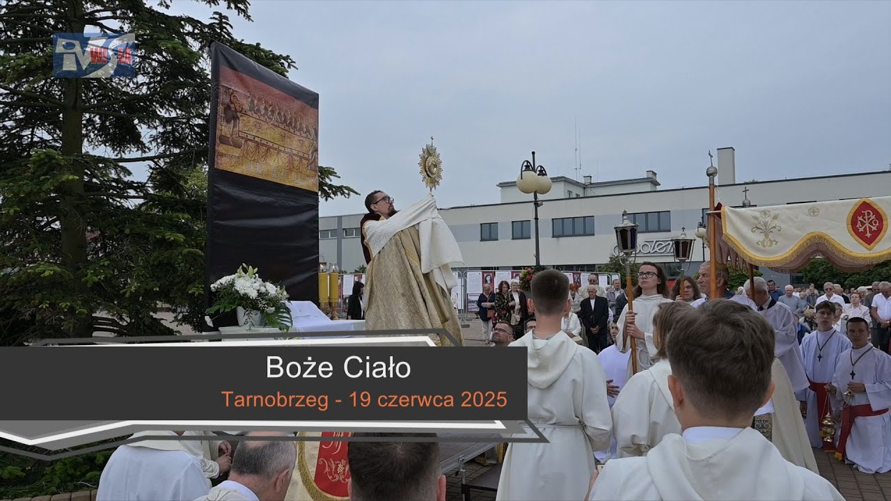 Boże Ciało - Tarnobrzeg 19 czerwca 2025