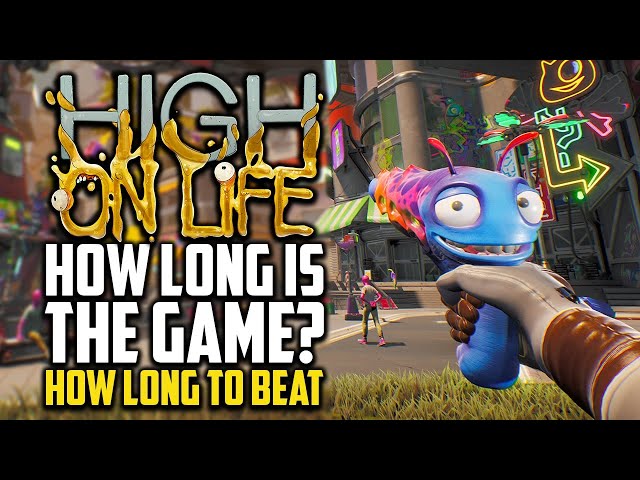 How long is High on Life? Developer tells us how many hours to beat