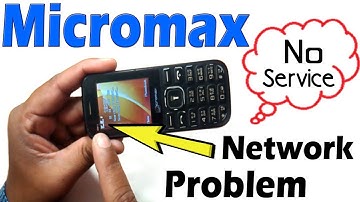 Micromax no service | Micromax network problem | Micromax no network