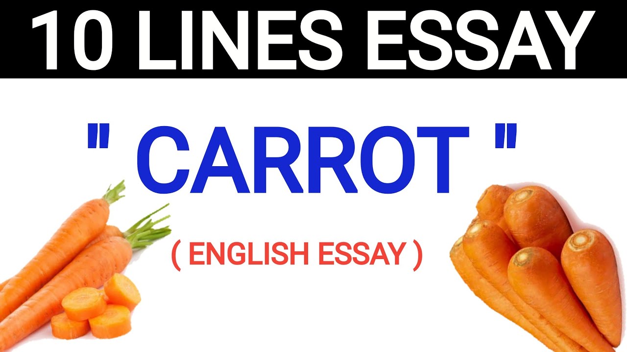 carrot essay in english