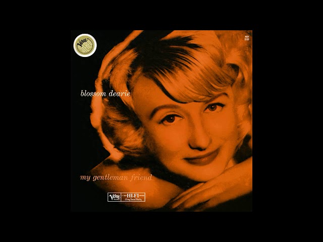 BLOSSOM DEARIE - Gentleman Friend