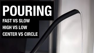 Pouring Technique | Fast vs Slow, High vs Low, Circle vs Center