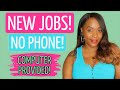 WON'T LAST!! NEW NO PHONE WORK FROM HOME JOBS, ONE PROVIDES A COMPUTER!