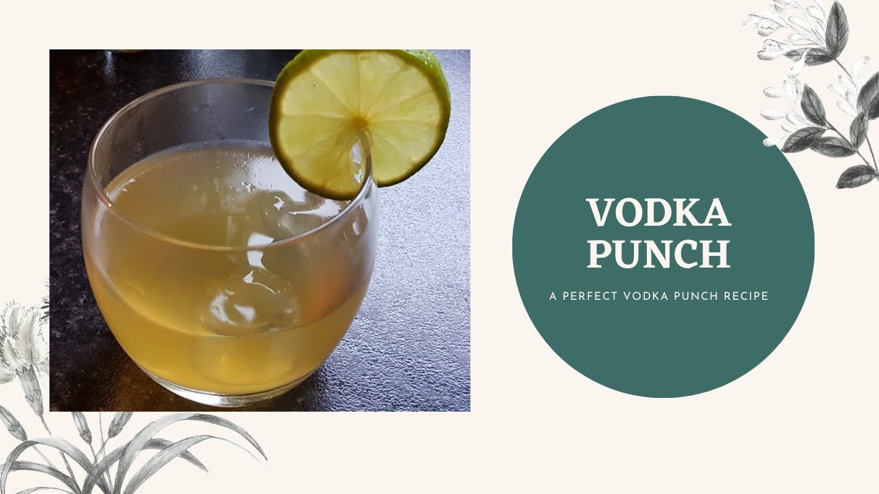 vodka punch YouTube