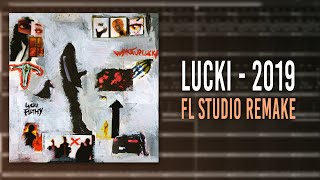 How Lucki - "2019" Was Made In 3 Minutes (FL STUDIO REMAKE)
