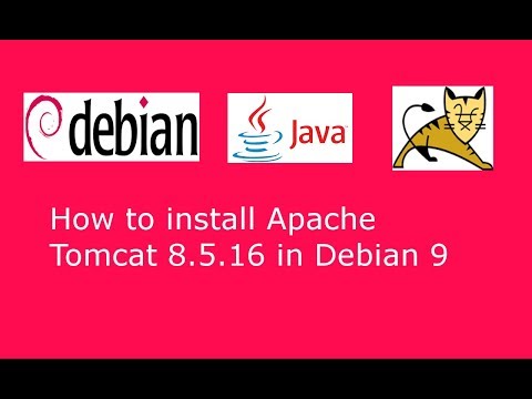How to install Apache Tomcat 8.5.16 in Debian 9 Linux