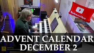 Advent Calendar 2021 | December 2 | Hauptwerk Utrecht Dom