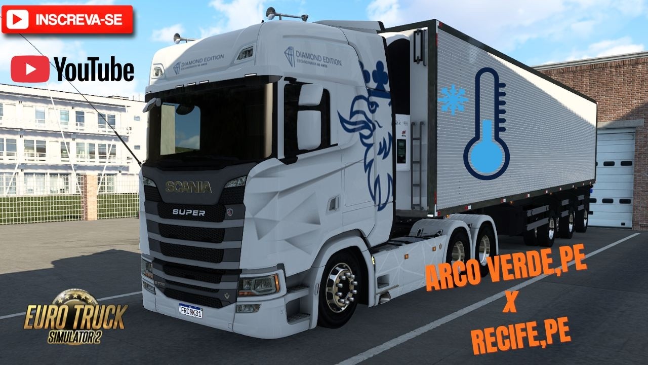 EURO TRUCK SIMULATOR 2... Camera Fria...  ARCO VERDE , PE x RECIFE , PE