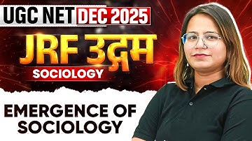 UGC NET Dec 2025 Sociology | Emergence of Sociology | UGC NET Sociology | Nidhi Mam