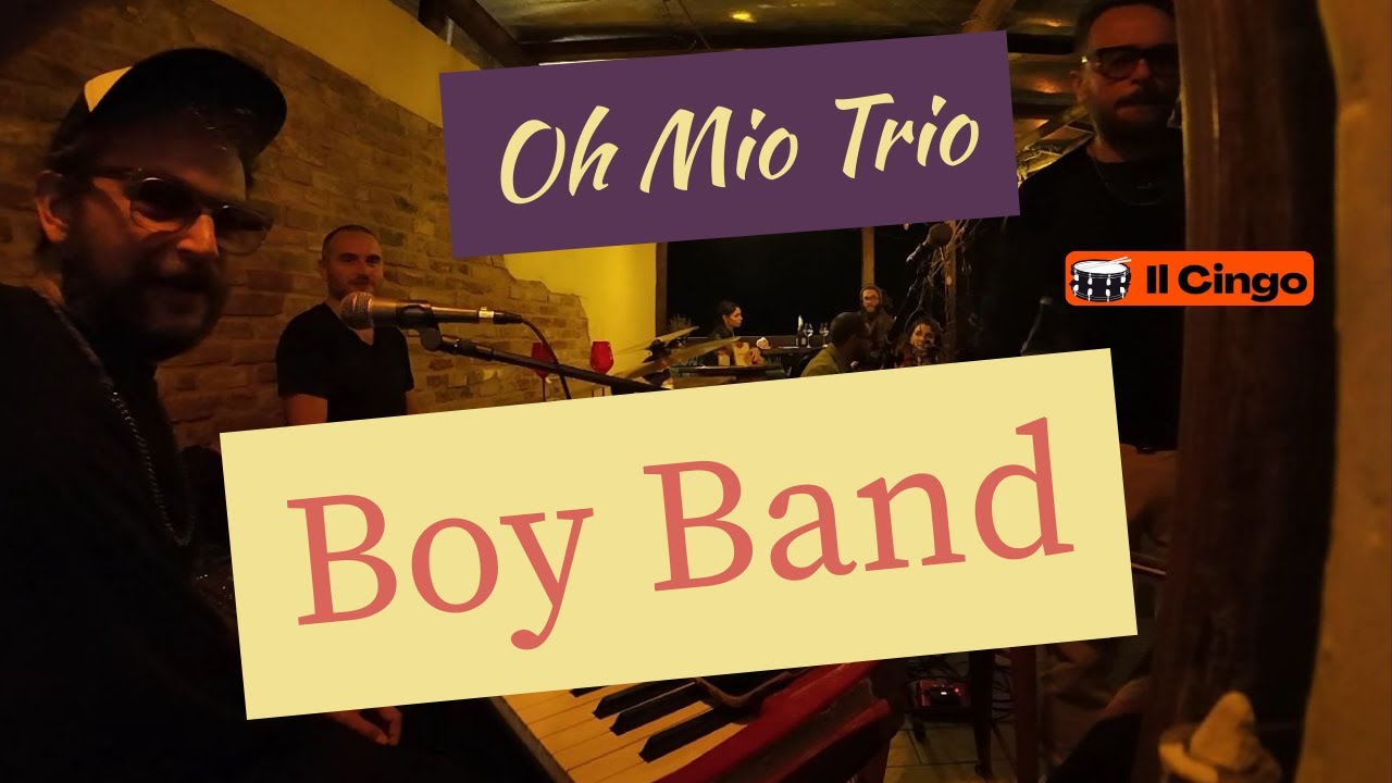 Boy Band – Velvet | Oh Mio Trio live all’È n’Osteria (cover spontanea)