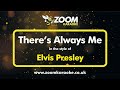 Elvis Presley There S Always Me Without Backing Vocals Karaoke Version From Zoom Karaoke mp3
