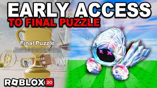 How to get EARLY ACCESS to the FINAL PUZZLE | The Hunt 20 Roblox