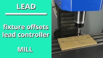 Mill Fixture Offsets Tutorial