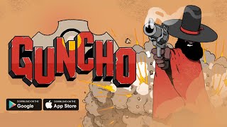 Guncho - Gameplay Android Ios