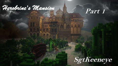 Herobrines Mansion Part 1 - The Amazing Map Of Hypixel And His Redstone! w/ NinjaBear