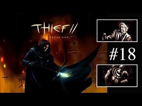 Let's Play Dark Project 2: The