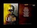 Latur   official single 2013