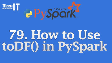 How to Use toDF() in PySpark - Rename All DataFrame Columns Fast | PySpark Tutorial for Beginners