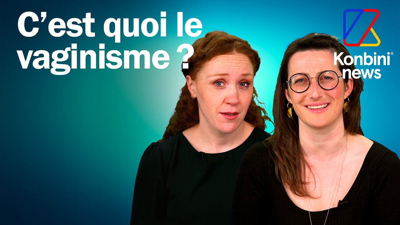 Vaginisme : Qu’est-ce qui se passe dans notre corps ? D’où ça vient ? Des sexologues nous expliquent