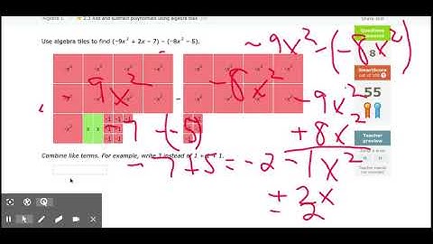 LT4b IXL Skill Z 3 Add and subtract polynomials using Algebra tiles