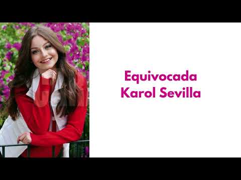 Equivocada (karol sevilla)