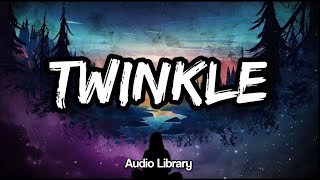 Roa - Twinkle (No Copyright Song) Audio Library | Vlog Song No Copyright