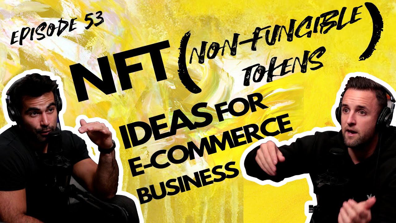 NFT Ideas For Your Business
