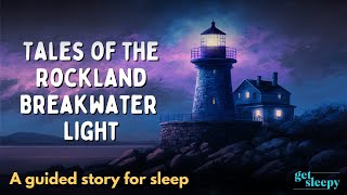 Magical Bedtime Story | Tales of the Rockland Breakwater Light | Mystery Story for Sleep screenshot 2