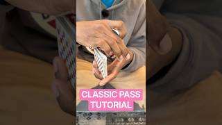 Classic Pass TUTORIAL 👀 #cardmagic #sleightofhand #magic #viral #magictrick #classicpass