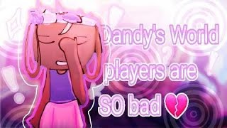 Dandys's world matchmaking is USELESS.