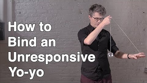 The Secret of How to Bind an Unresponsive Yo-yo