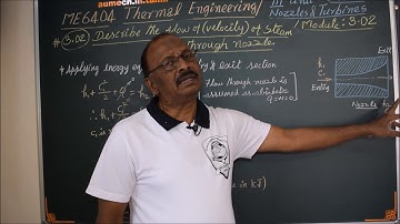 The flow (velocity) of steam through Nozzle - M3.02 - Thermal Engineering in Tamil