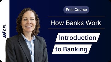 Introduction to Banking | Course Preview